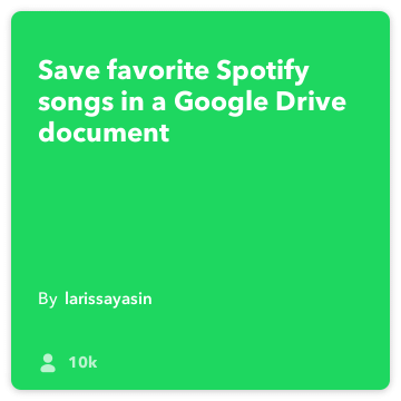 IFTTT Recept: Shrani najljubša Spotify pesmi v Drive connect Spotify na google-pogon