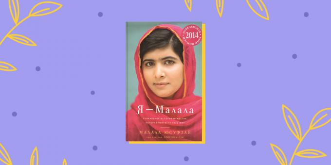 Memoirs: "I - majhna. Edinstvena zgodba o pogumu, ki je šokirala svet, "Christina Lamb, Malala Yousafzai