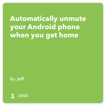 IFTTT Recept: Vključi moj telefon, ko pridem domov poveže android-lokacija za android-naprave