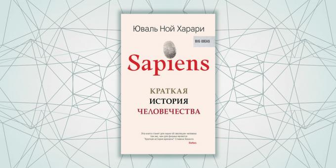«Sapiens. Zgodovina kratek človeštva, "Yuval Noah Harari