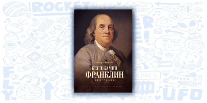 "Benjamin Franklin. Biografija, "Walter Isaacson