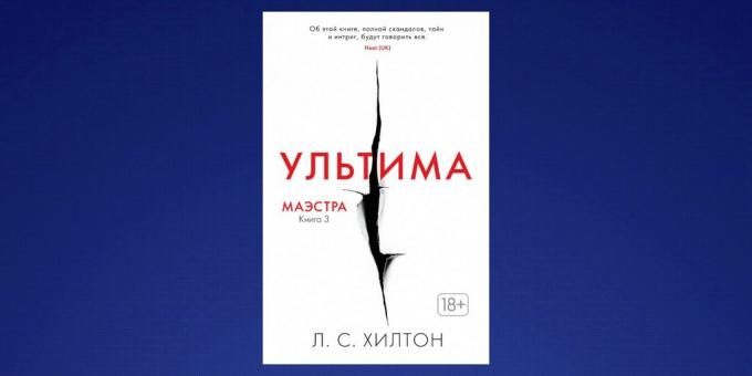 Kaj berejo v februarju, "Maestra. Knjiga 3. Ultima "L. S. Hilton