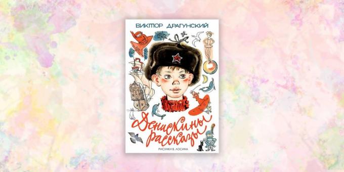 knjige za otroke: "Deniskiny zgodbe" Victor Dragoon