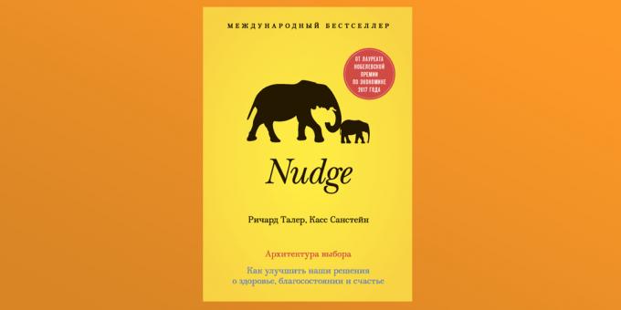 Nudge, Richard Thaler in Cass Sunstein