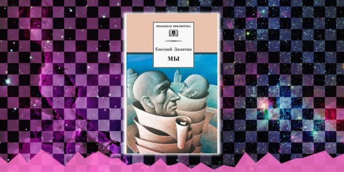 Best Fiction: "Mi", Jevgenij Ivanovič Zamjatin
